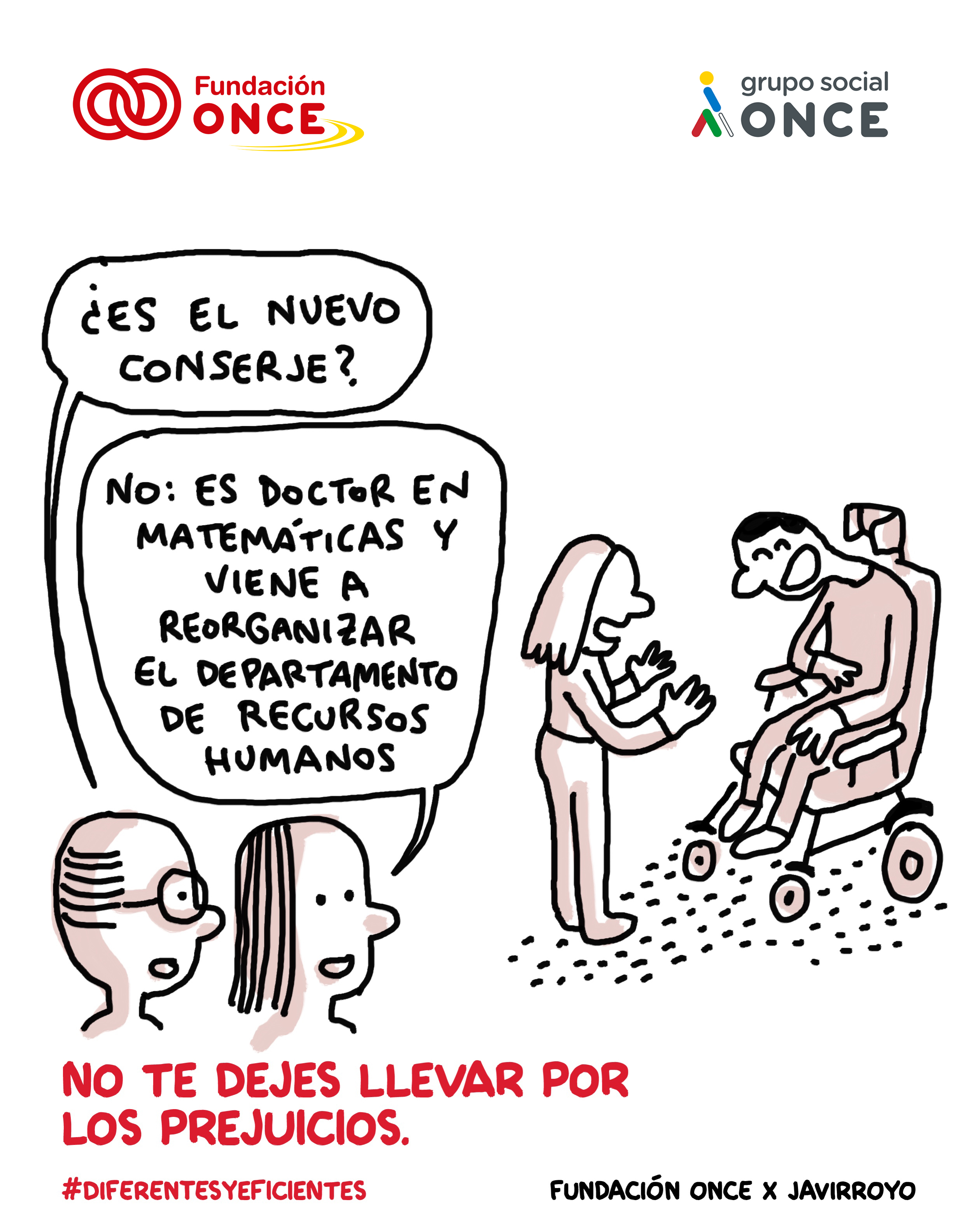 Viñeta no te dejes llevar por los prejuicios.