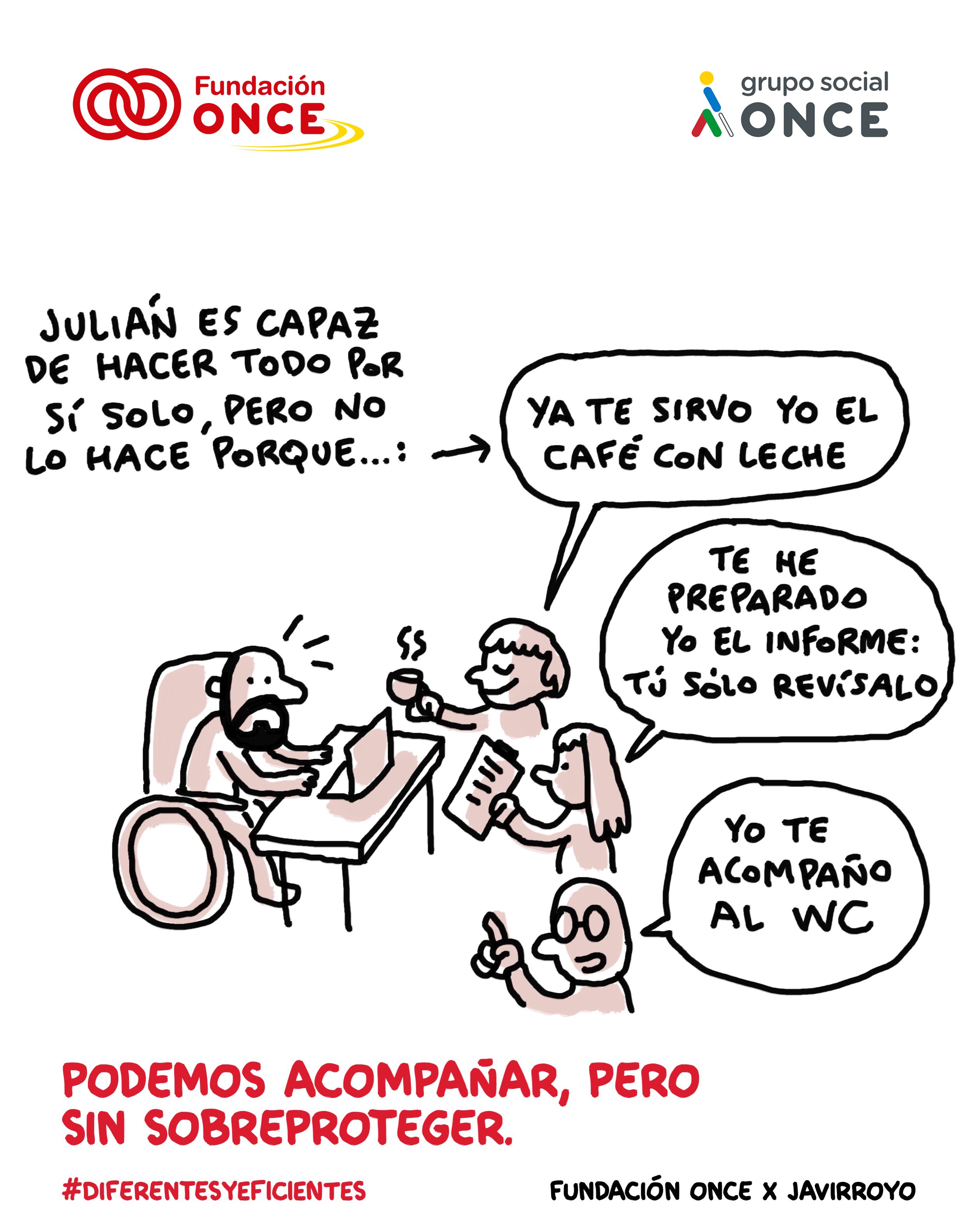Viñeta podemos acompañar, pero sin sobreproteger.